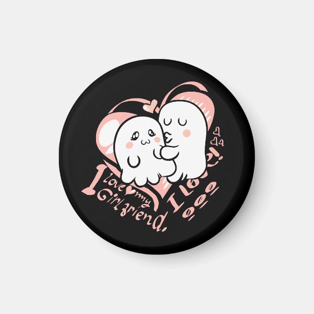 i love my girlfriend magnet (Front)
