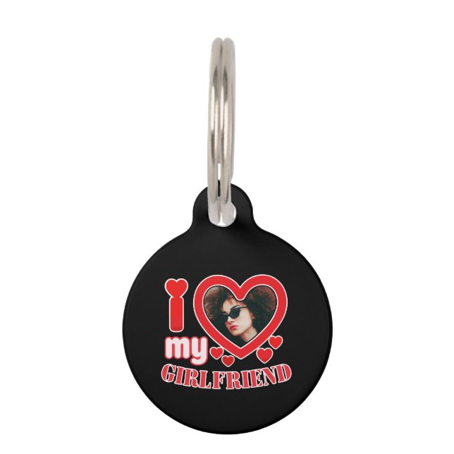I Love My Girlfriend Personalised Pet Tag (Front)