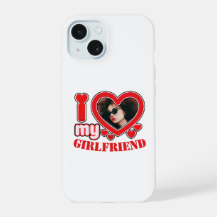 I Love My Girlfriend Personalised Photo Text iPhone 15 Case