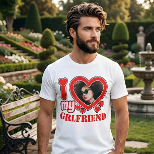 I Love My Girlfriend Personalised Photo Text T-Shirt