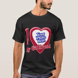 I Love My Girlfriend Photo Red Heart Black T-Shirt