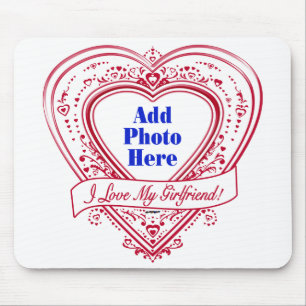 I Love My Girlfriend! Photo Red Hearts Mouse Pad