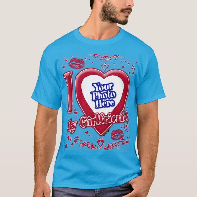 I Love My Girlfriend Photo Red Hearts Teal T-Shirt (Front)
