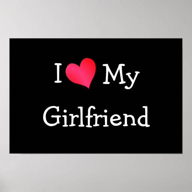 I Love My Girlfriend Poster (Front)