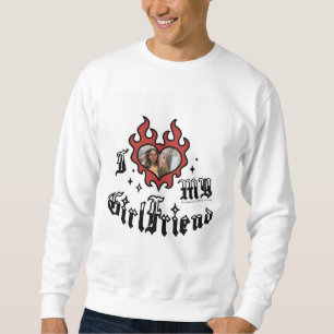 I Love My Girlfriend - Red - DingusDesign Sweatshirt