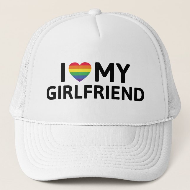 I Love My Girlfriend Trucker Hat (Front)