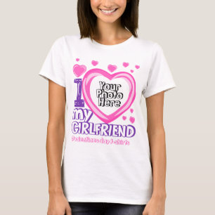 I love My Girlfriend Valentines Day Photo Hearts T-Shirt