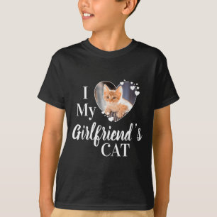 I Love My Girlfriends Cat Custom Photo T Shirt