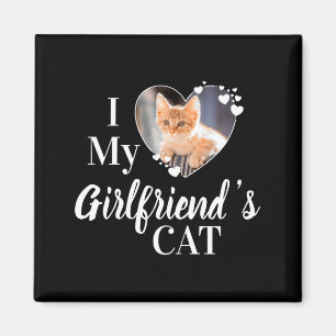 I Love My Girlfriends Cat Custom Photo T Shirt Magnet