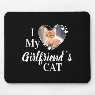 I Love My Girlfriends Cat Custom Photo T Shirt  Mouse Pad