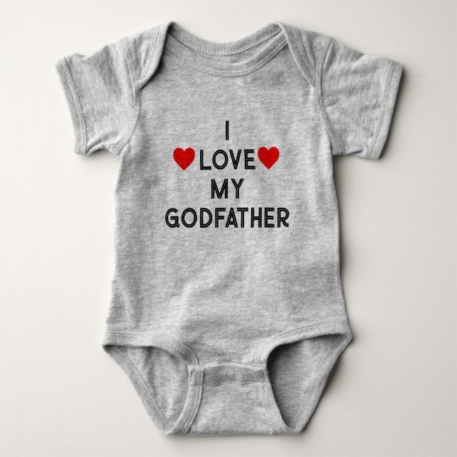 i love my godfather baby bodysuit (Front)