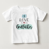 I Love My Godfather Cute