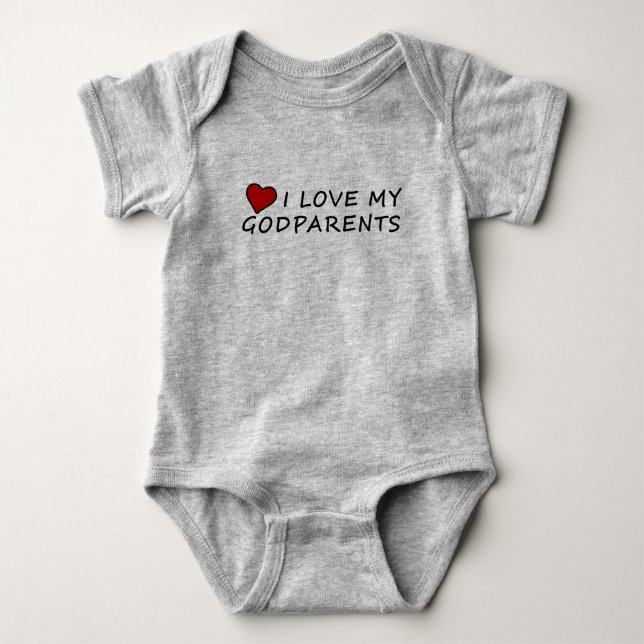 I Love My Godparents Godchild Baby Bodysuit (Front)