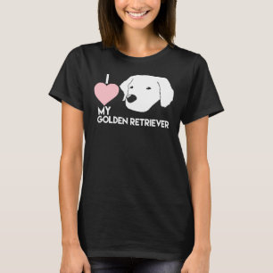 I Love My Golden Retriever 191 T-Shirt