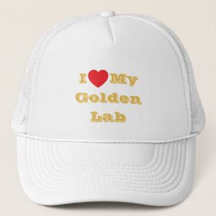 I love My Golden Yellow Lab Trucker Hat