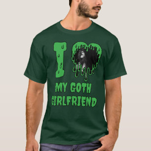 I Love My Goth Girlfriend Green Slime Heart T-Shirt