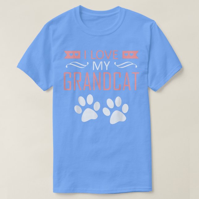 I love my Grandcat - Cat Lover Granddad Grandma Gr T-Shirt (Design Front)