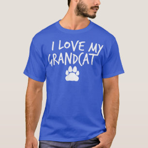 I Love My Grandcat  T-Shirt