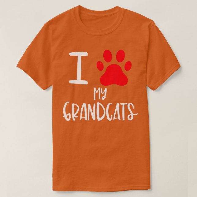 I Love My Grandcats Grandma Granddad Cat Dad Anima T-Shirt (Design Front)