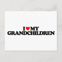 I LOVE MY GRANDCHILDREN