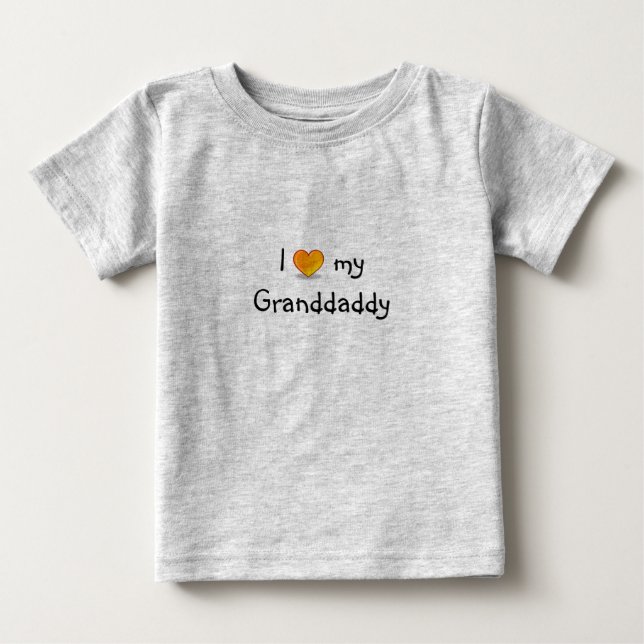 I Love My Granddaddy Shirt (Front)