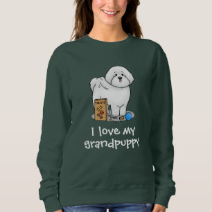 I Love My Granddog Bichon Frise Dog Grandmother Sweatshirt
