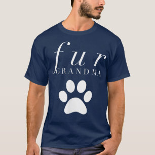 I Love My Granddog Fur Grandma T-Shirt