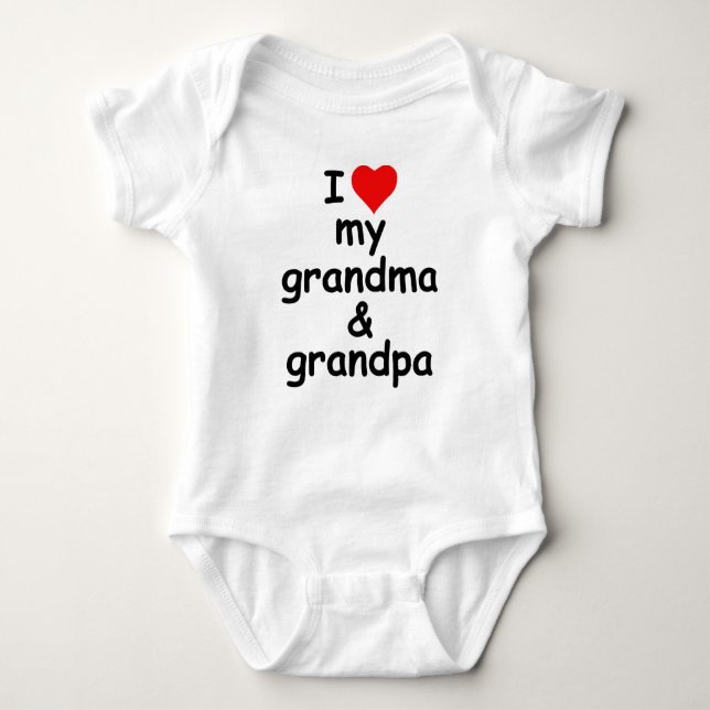 I love my grandma and grandpa baby bodysuit (Front)