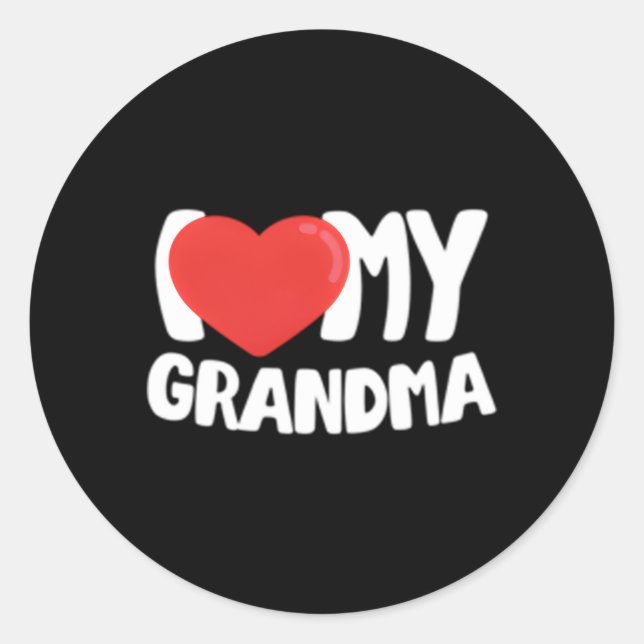 I Love My Grandma Classic Round Sticker (Front)