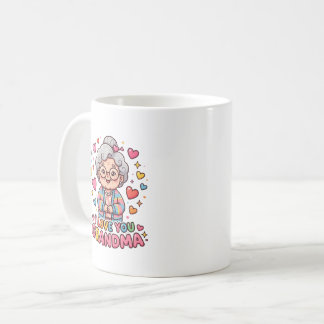 I love my grandma coffee mug