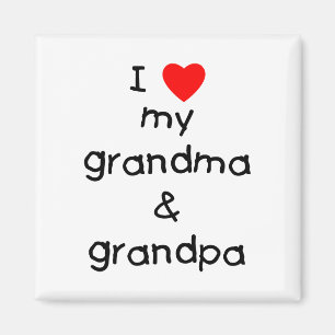 I love my grandma & grandpa magnet