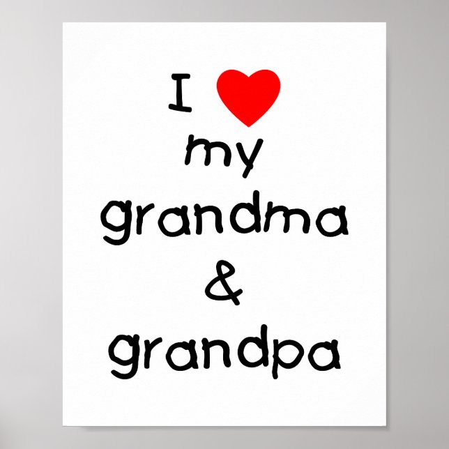 I love my grandma & grandpa poster (Front)