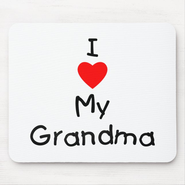 I love my grandma mouse pad (Front)
