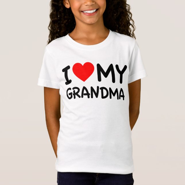 I love my Grandma T-Shirt (Front)
