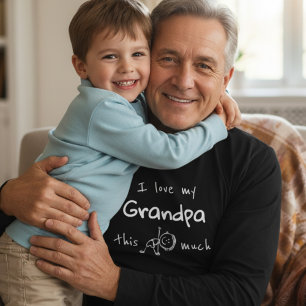 I love my grandpa typography named graphic T-Shirt