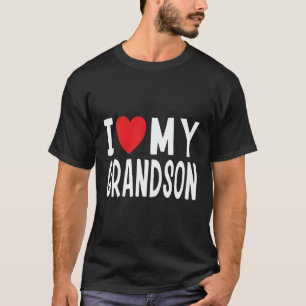 I Love My Grandson Fun Celebration Grandma Grandpa T-Shirt