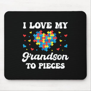 I Love My Grandson To Pieces Support Autism Awaren Mouse Pad