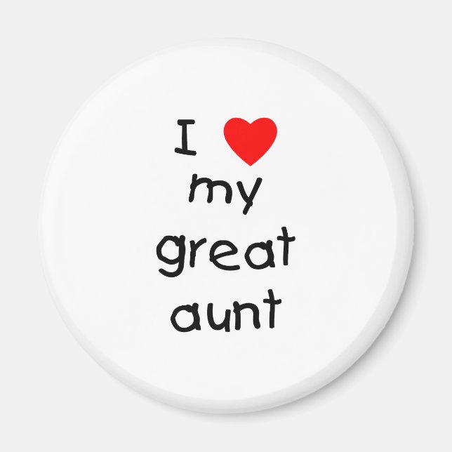 I Love My Great Aunt Magnet (Front)