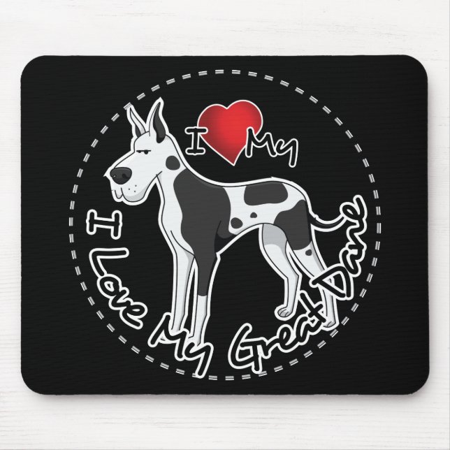 I Love My Great Dane Dog Mouse Pad (Front)