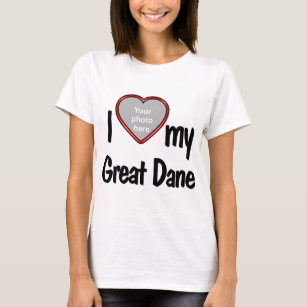 I Love My Great Dane - Dog Photo in Red Heart  T-Shirt