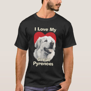 I Love My Great Pyrenees Puppy Dog T-Shirt