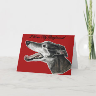 "I Love My Greyhound" Dog Art Greeting Card