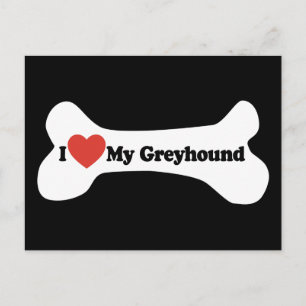 I Love My Greyhound - Dog Bone Postcard