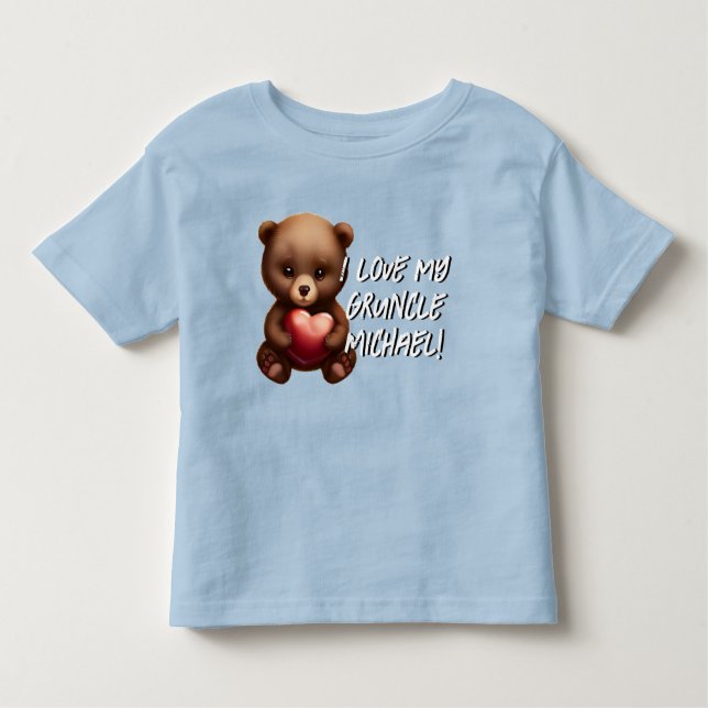 "I Love My Gruncle!" Bear Cub Toddler T-Shirt (Front)