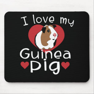 I Love My Guinea Pig Cute Guinea Pig Lovers Mouse Pad