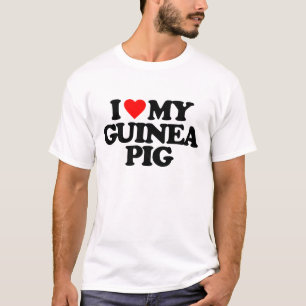 I LOVE MY GUINEA PIG T-Shirt