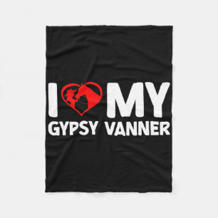 I Love My Gypsy Vanner Horse Horseback Riding Fleece Blanket