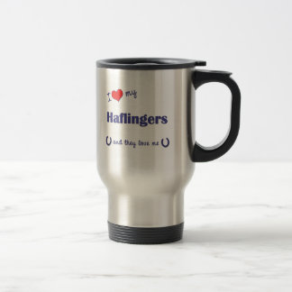 I Love My Haflingers (Multiple Horses) Travel Mug