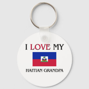 I Love My Haitian Grandpa Key Ring