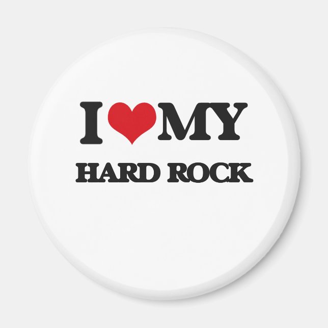 I Love My HARD ROCK Magnet (Front)